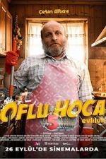 Watch Oflu Hoca 5: Evliluk Zoechip