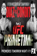Watch UFC Primetime Diaz vs Condit Part 2 Zoechip