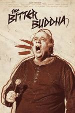 Watch The Bitter Buddha Zoechip