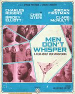 Watch Men Don't Whisper (Short 2017) Zoechip