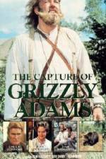 Watch The Capture of Grizzly Adams Zoechip