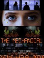 Watch The Mechanical (Short 2021) Zoechip