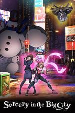 Watch Sorcery in the Big City Zoechip
