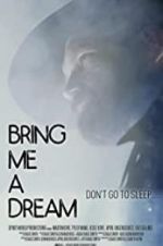 Watch Bring Me a Dream Zoechip