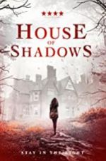 Watch House of Shadows Zoechip