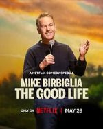 Watch Mike Birbiglia: The Good Life (TV Special 2025) Zoechip
