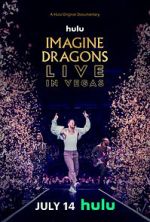 Watch Imagine Dragons Live in Vegas Zoechip