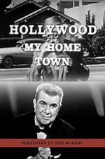 Watch Hollywood My Home Town Zoechip