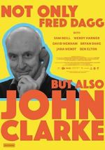 Watch Not Only Fred Dagg But Also John Clarke Zoechip