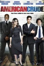 Watch American Crude Zoechip