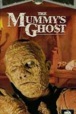 Watch The Mummys Ghost Zoechip