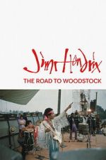 Watch Jimi Hendrix: The Road to Woodstock Zoechip