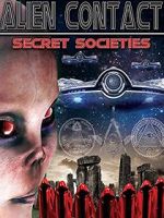 Watch Alien Contact: Secret Societies Zoechip