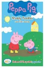 Watch Peppa Pig Muddy Puddles and Other Stories Zoechip