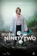 Watch Mission NinetyTwo: Dragonfly Zoechip
