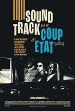 Watch Soundtrack to a Coup d\'Etat Zoechip