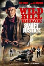 Watch Wild Bill Hickok: Swift Justice Zoechip