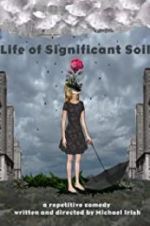 Watch Life of Significant Soil Zoechip