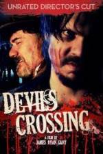 Watch Devil's Crossing Zoechip