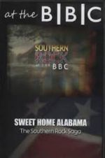 Watch Sweet Home Alabama: The Southern Rock Saga Zoechip