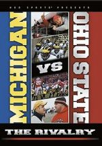Watch Michigan vs. Ohio State: The Rivalry Zoechip