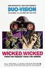 Watch Wicked, Wicked Zoechip