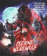 Watch Cocaine Werewolf Zoechip