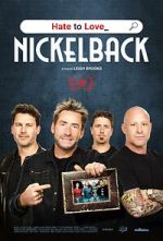 Watch Hate to Love: Nickelback Zoechip