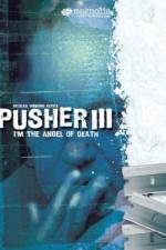 Watch Pusher 3 Zoechip