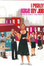 Watch I Really Hate My Job Zoechip