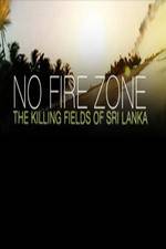 Watch No Fire Zone The Killing Fields of Sri Lanka Zoechip