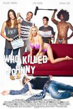 Watch Who Killed Johnny Zoechip