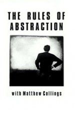 Watch The Rules of Abstraction with Matthew Collings Zoechip