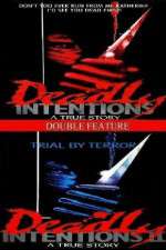 Watch Deadly Intentions Zoechip