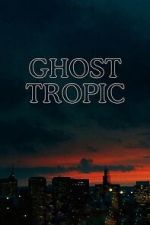 Watch Ghost Tropic Zoechip