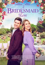 Watch A Bridesmaid in Love Zoechip