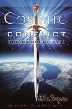 Watch Cosmic Conflict The Origin of Evil Zoechip