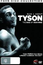 Watch Tyson: Raw and Uncut - The Rise of Iron Mike Zoechip