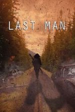 Watch Last Man (Short 2022) Zoechip