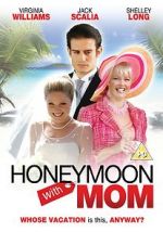 Watch Honeymoon with Mom Zoechip