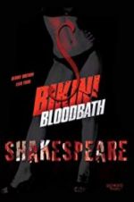 Watch Bikini Bloodbath Shakespeare Zoechip