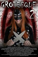 Watch Grotesque 2 Zoechip