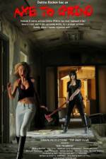 Watch Axe to Grind Zoechip