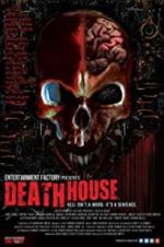 Watch Death House Zoechip
