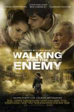 Watch Walking with the Enemy Zoechip