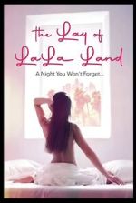 Watch The Lay of LaLa Land Zoechip