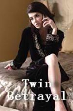 Watch Twin Betrayal Zoechip
