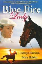 Watch Blue Fire Lady Zoechip