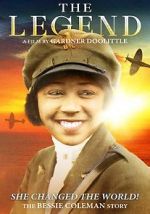 Watch The Legend: The Bessie Coleman Story Zoechip