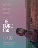 Watch The Fragile King Zoechip